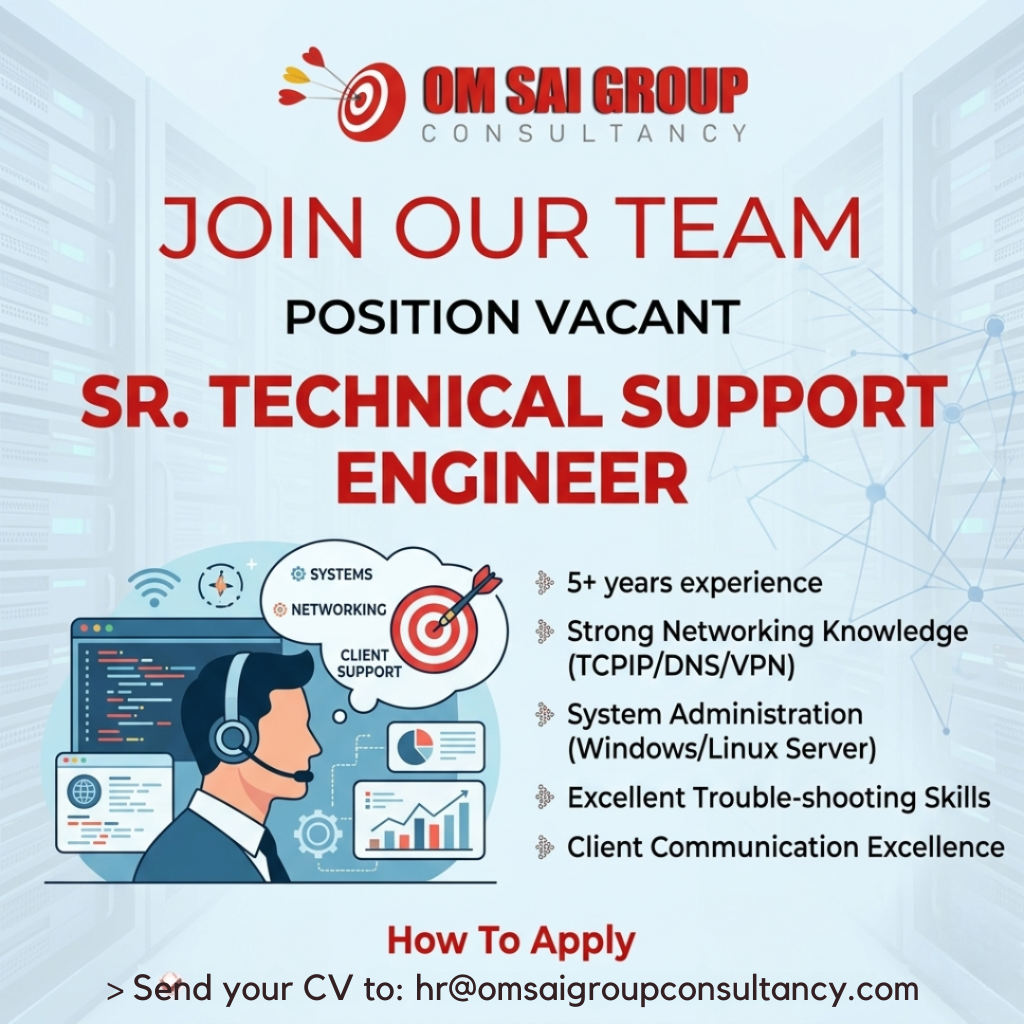 position vacant or designation sr technical support engineer