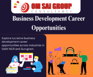 Business Development Career Opportunities