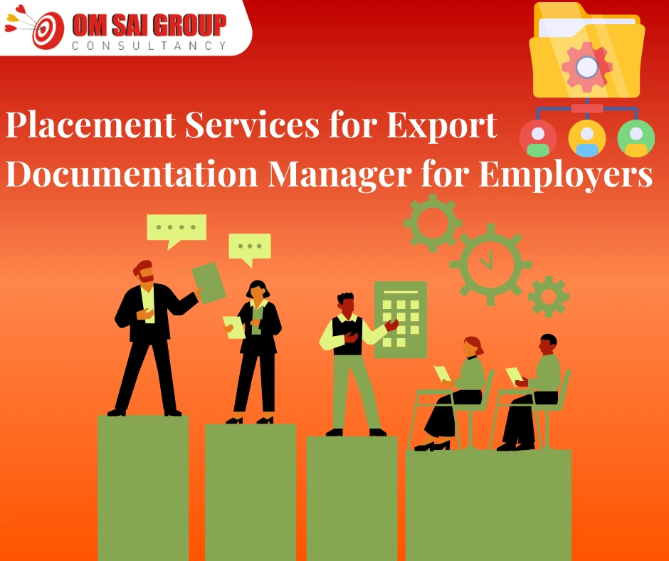 Placement Services for Export Docs Managers