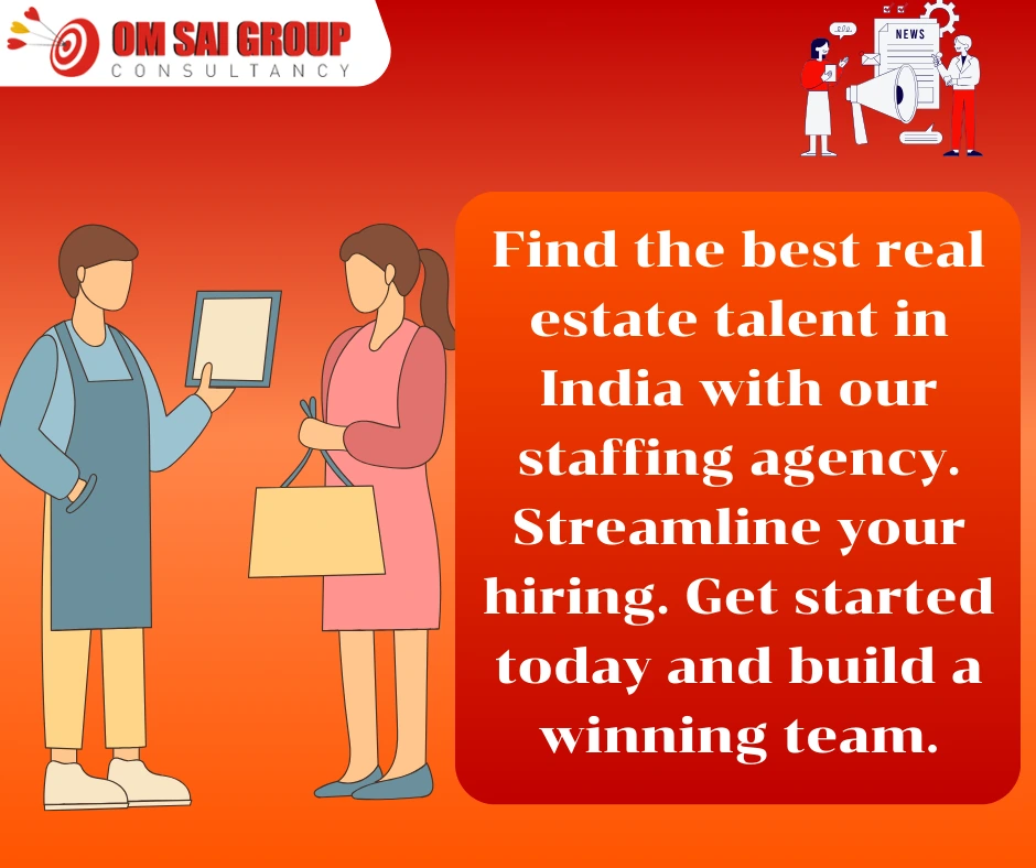 Real estate staffing agency in India