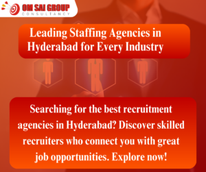 Top recruitment agencies in Hyderabad