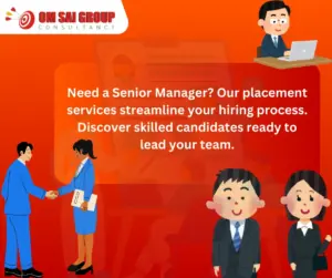 Placement Services for Senior Manager for Employers