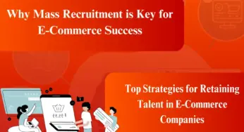 Top Strategies for Retaining Talent in E-Commerce Companies