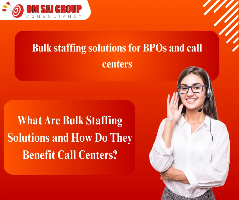 Bulk staffing solutions for BPOs and call centers