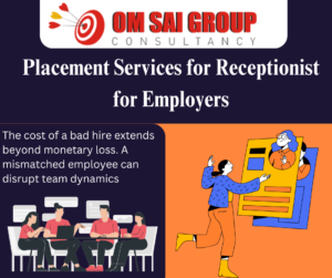 Placement Services for Receptionist for Employers