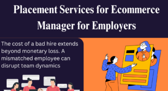 Placement Services for Ecommerce Manager for Employers