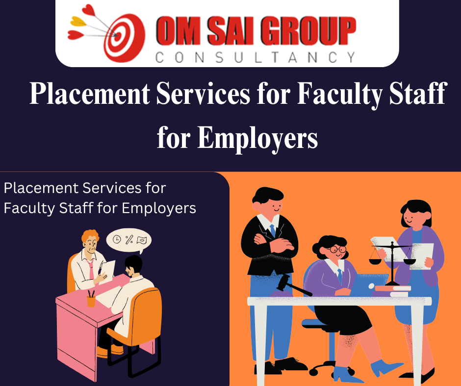 Placement Services for Faculty Staff for Employers