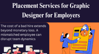 Placement Services for Graphic Designer for Employers