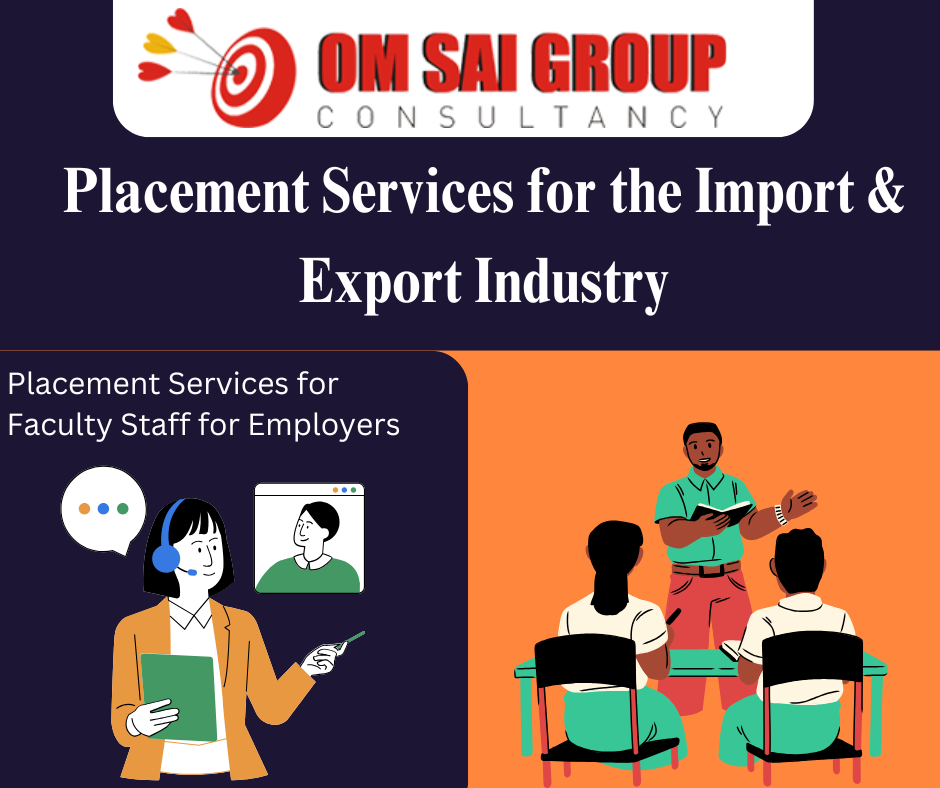 Placement Services for the Import & Export Industry