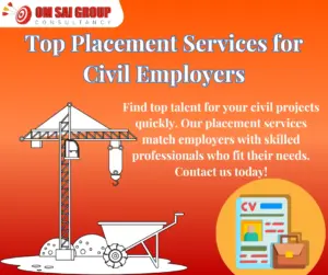 Placement services for civil industry