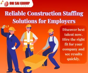 Placement services for construction company