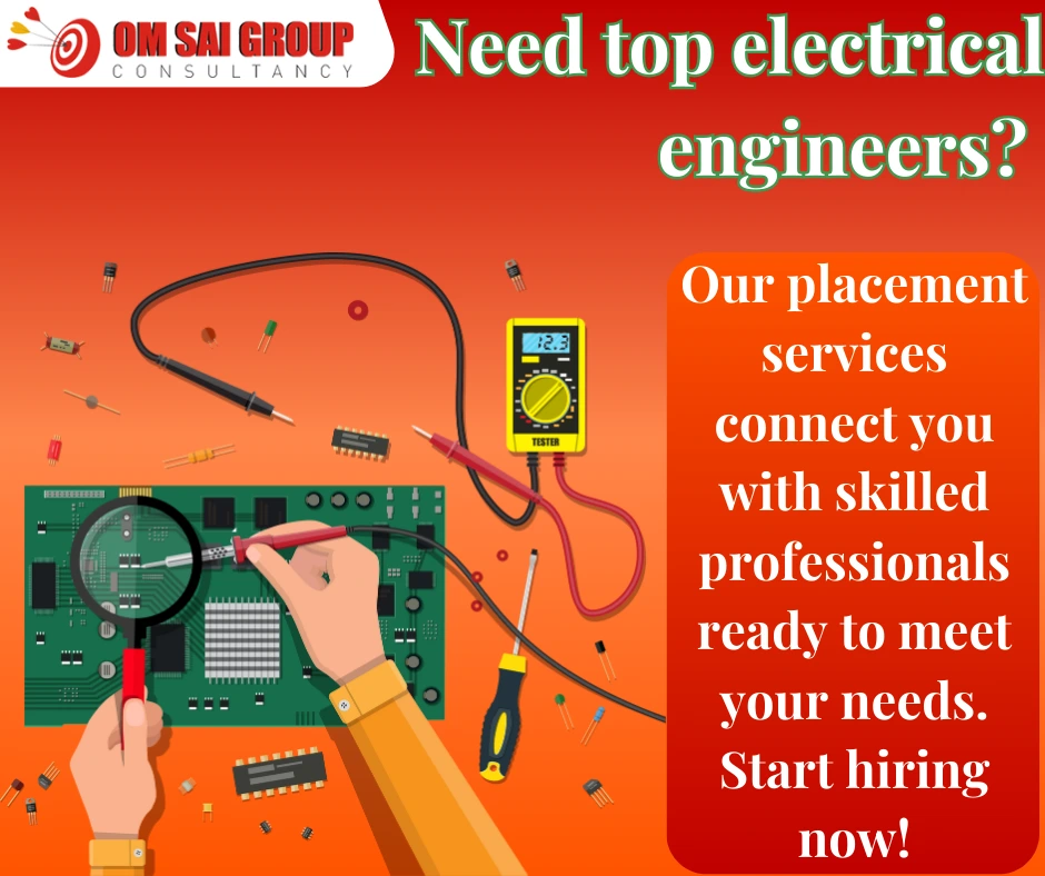 Placement services for electrical engineers