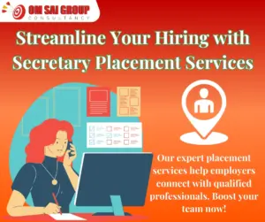 Placement services for secretary for employers