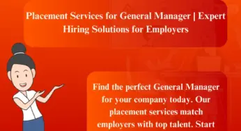 Placement Services for General Manager for Employers
