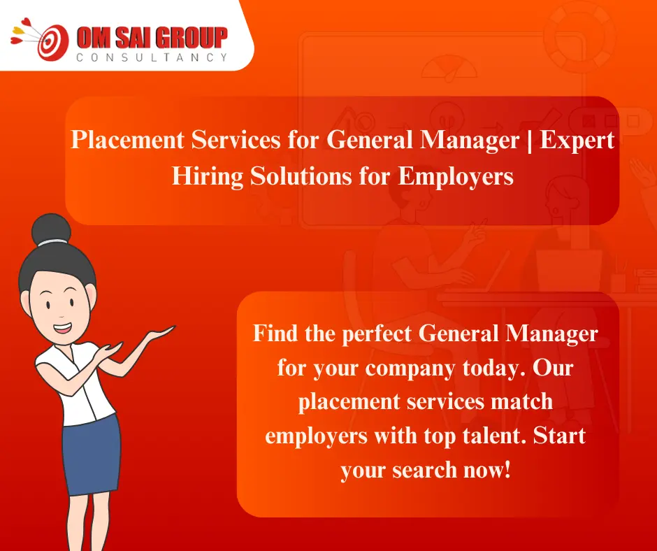 Placement Services for General Manager for Employers