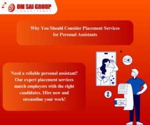 Placement Services for Personal Assistant for Employers