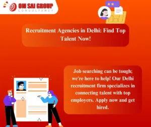 Recruitment Agencies in Delhi