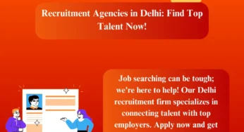 Recruitment Agencies in Delhi | Best Hiring & Manpower Services