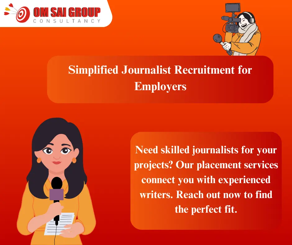 Placement services for journalist for employers