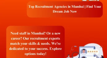 Recruitment Agencies in Mumbai for Expert Hiring Solutions