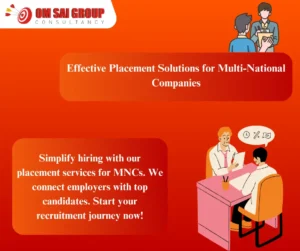 Placement services for mnc for employers