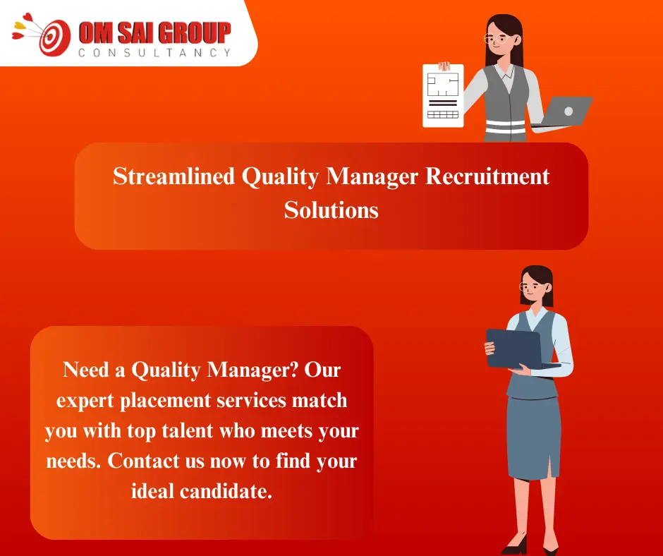 Placement Services for Quality Manager for Employers