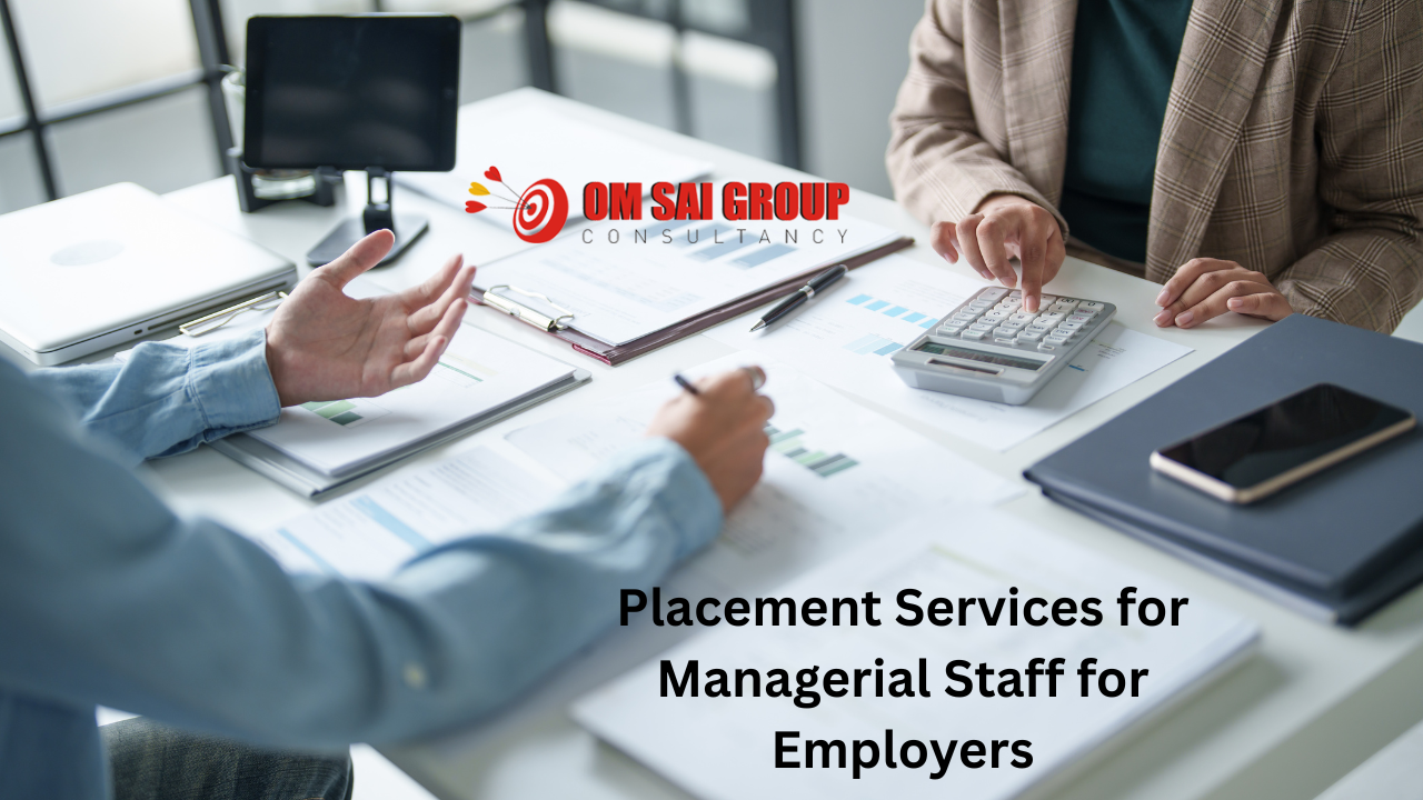 Placement Services for Managerial Staff for Employers