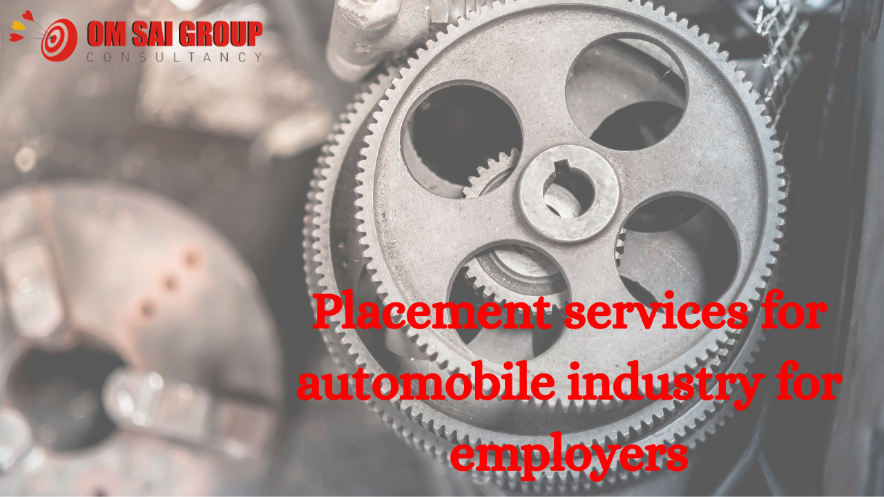 Placement services for automobile industry for employers