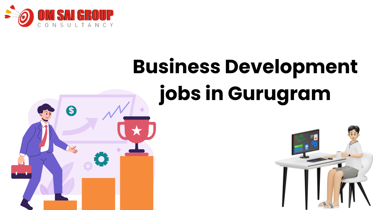 Business Development jobs in Gurugram