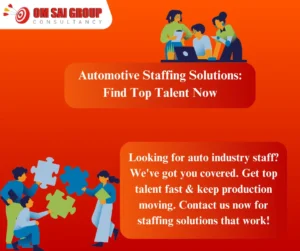Staffing solutions for automobile industry employers