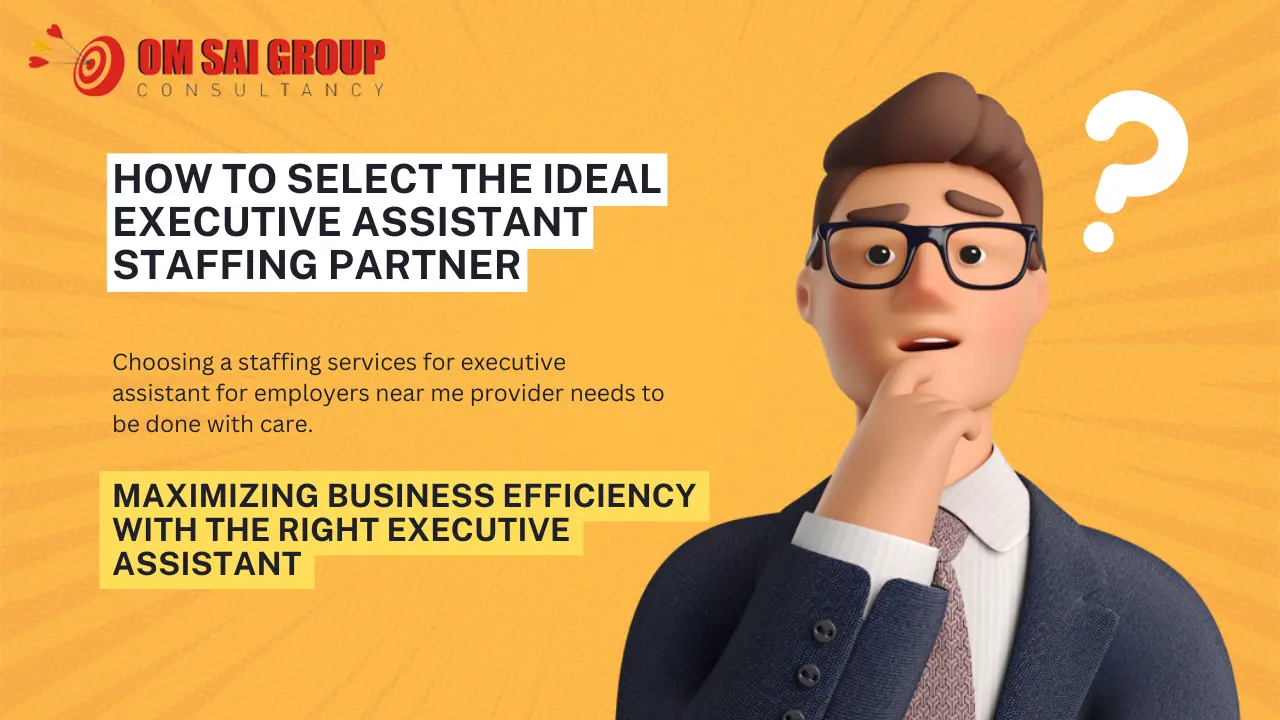Staffing Services for Executive Assistant for Employers