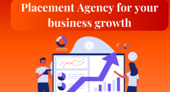 Placement Agency for your business growth