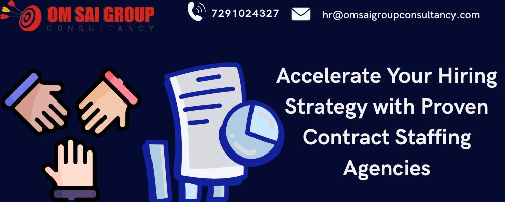 Accelerate Your Hiring Strategy with Proven Contract Staffing Agencies