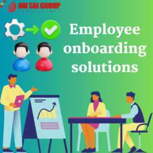 Employee onboarding solutions