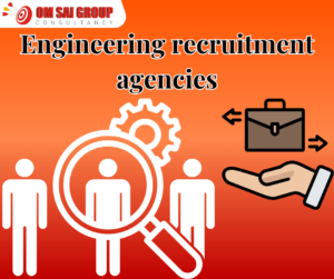 Engineering recruitment agencies
