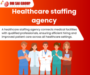Healthcare staffing agency