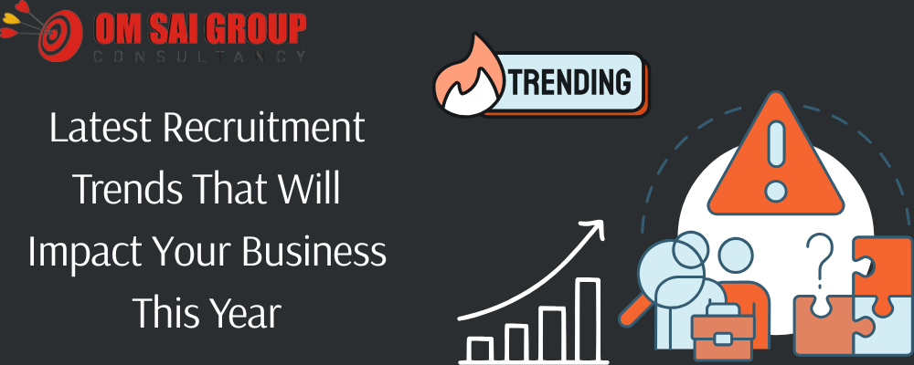 Recruitment Trends