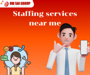 Staffing services near me