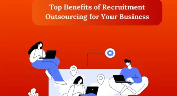 What is Recruitment Outsourcing and How Does It Work?