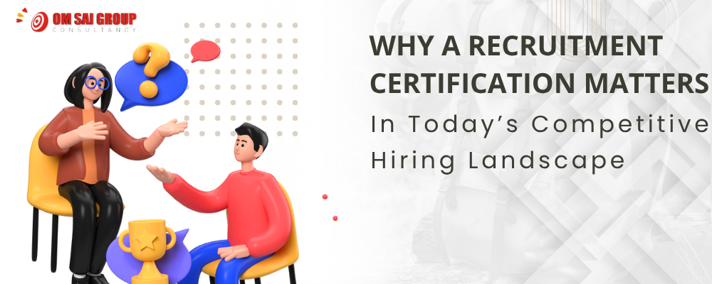 Recruitment Certification