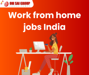 Work from home jobs India