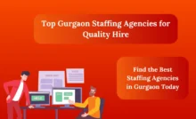 Gurgaon staffing agencies