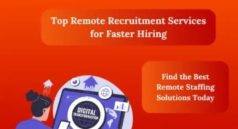7 Benefits of Using Remote Recruitment Services