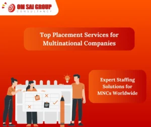 Placement Services for MNC company