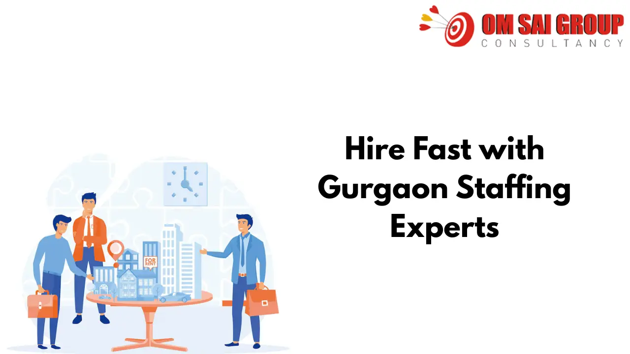 Gurgaon staffing agencies