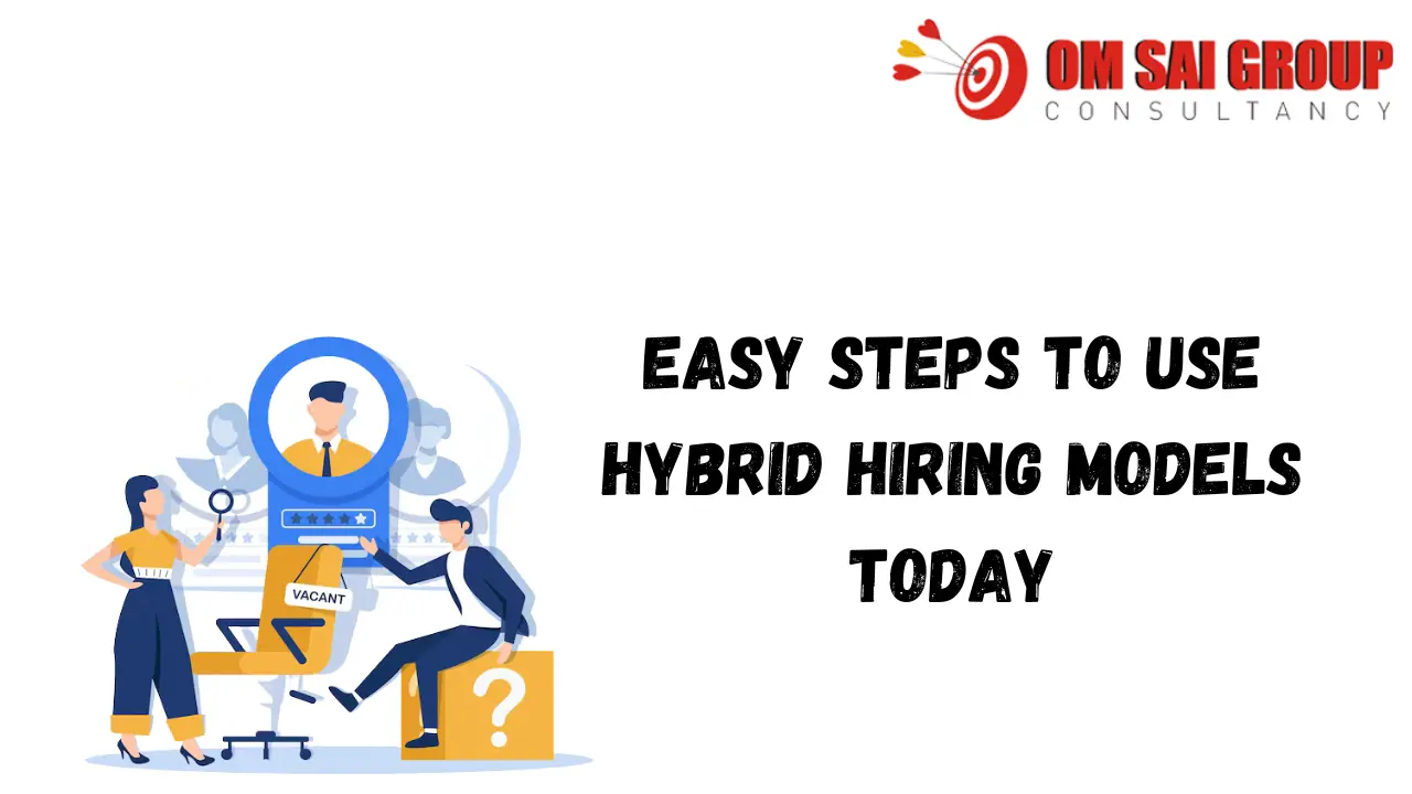 Hybrid hiring models