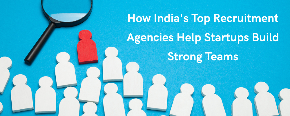 Top recruitment agency India