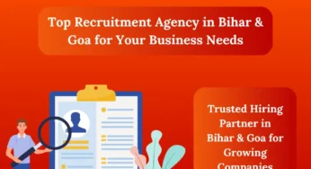 Best Recruitment Agency in Bihar & Goa for Companies