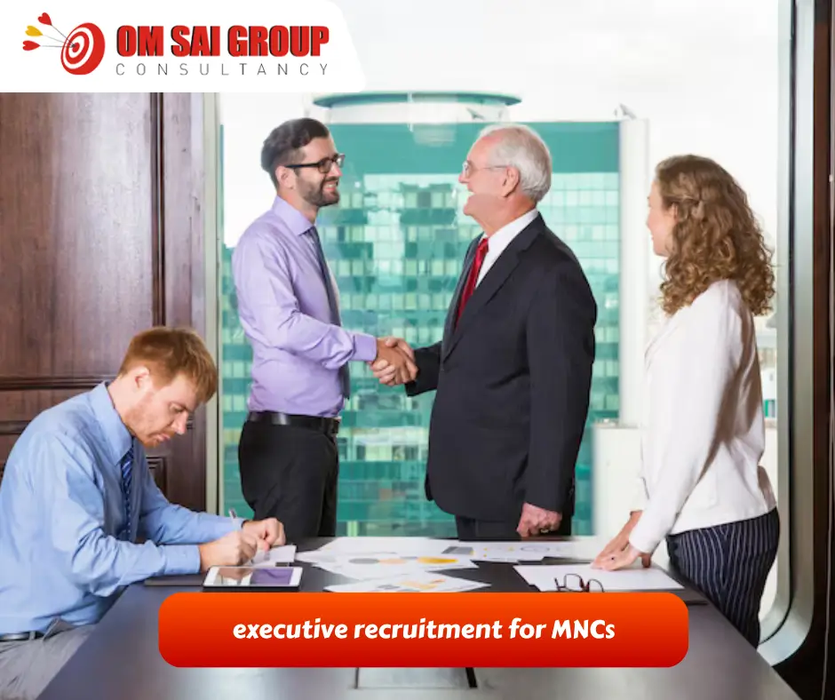 executive recruitment for MNCs