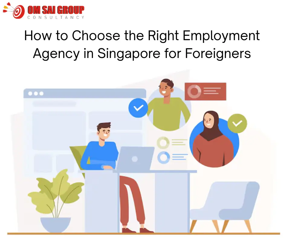 employment agency singapore for foreigners